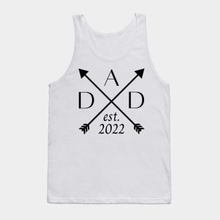 Dad EST 2022. Fun Dad Design. Tank Top